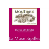 Montirius Cotes du Rhone La Muse Papilles Rouge
