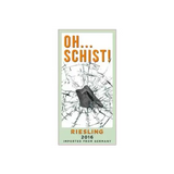 Oh... Schist! Riesling