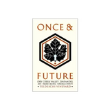 Once & Future Frank's Block Teldeschi Vineyard Zinfandel