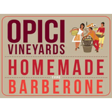 Opici Vineyards Homemade Barberone Red