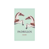 Padrillos Malbec Mendoza