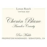 Pax Mahle Wines Chenin Blanc Lyman Ranch Amador County