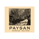 Paysan Sauvignon Blanc Zabala Vineyard Arroyo Seco