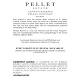 Pellet Estate St. Helena Henry’s Reserve Pellet Vineyard 2013