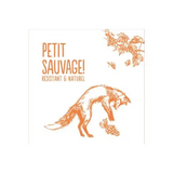 Petit Sauvage Resistant & Naturel