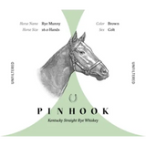 Pinhook Rye Munny Unfiltered Kentucky Straight Rye Whiskey Green Wax