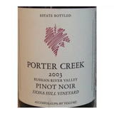 Porter Creek Fiona Hill Vineyard Pinot Noir