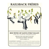 Railsback Freres Red Wine of Santa Ynez Valley