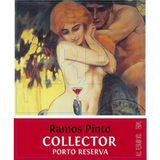 Ramos Pinto Collector Reserva Porto