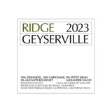 Ridge Vineyards Geyserville 40th Vintage Sonoma County