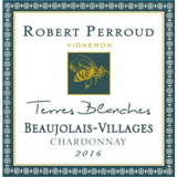 Robert Perroud Beaujolais-Villages Chardonnay