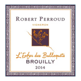 Robert Perroud Brouilly L’enfer Des Balloquets