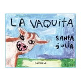 Santa Julia La Vaquita Clarete Natural