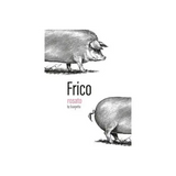 Scarpetta Frico Toscana Rosato