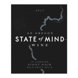 State of Mind Wine Pinot Noir LS Vineyard Eola-Amity Hills