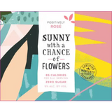 Sunny With A Chance Of Flowers Rose