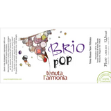 Tenuta L’Armonia Brio Pop