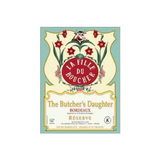 The Butcher's Daughter Reserve Bordeaux