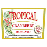 Tropical Moscato Cranberry Moscato