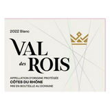 Val des Rois Cotes du Rhone Blanc