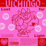 Vichingo Lust For Light Valdigue North Coast