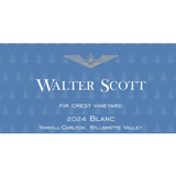 Walter Scott Blanc Fir Crest Vineyard Yamhill-Carlton District