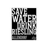 Weingut Fritz Allendorf Rheingau Save Water Drink Riesling Dry