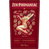 Zin-Phomaniac Zinfandel Old Vines Lodi