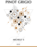 Michele's Pinot Grigio