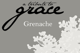 A Tribute to Grace Grenache Central Coast