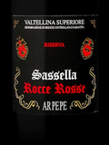 ARPEPE Valtellina Superiore Sassella Rocce Rosse Riserva
