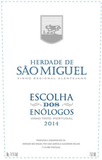 Herdade de Sao Miguel Alentejano Tinto Escolha dos Enologos 2019