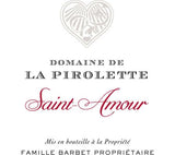 Domaine de la Pirolette Saint-Amour