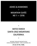 Ashes & Diamonds Mountain Cuvée ?1 Bates Ranch Santa Cruz Mountains 2018
