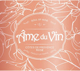 Ame du Vin Cotes de Provence Rose