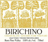 Birichino Wines Chenin Blanc Jurassic Park Vineyard
