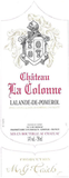 Château la Colonne Lalande-de-Pomerol 2016