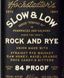 Hochstadter's Slow & Low Rock And Rye