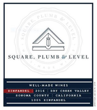 Square Plumb & Level Zinfandel Dry Creek Valley