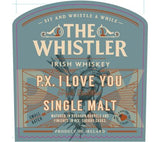The Whistler P.X. I Love U Single Malt Irish Whiskey