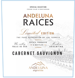 Andeluna Raices Cabernet Sauvignon Limited Edition