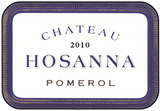Château Hosanna Pomerol 2010
