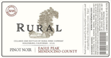 Rural Wine Pinot Noir Eagle Peak Mendocino County