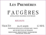 Domaine Jean Michel Alquier Faugeres Les Premieres