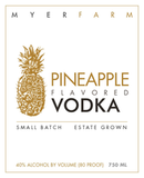 Myer Farm Distillers Pineapple Flavored Vodka