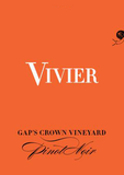 Vivier Pinot Noir Gap's Crown Vineyard