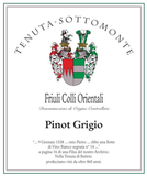 Tenuta Sottomonte Friuli Colli Orientali Pinot Grigio