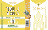 Dulce Vida Pineapple Tequila Soda   can