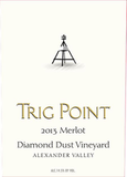 Trig Point Alexander Valley Merlot Diamond Dust Vineyard