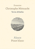 Domaine Christophe Mittnacht Alsace Pinot Blanc Terre d'étoiles